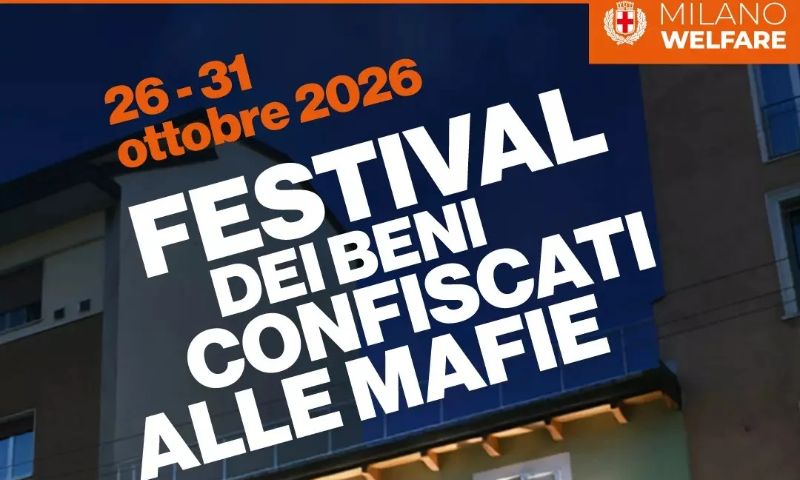 Milano, torna il Festival dei Beni confiscati alle mafie: sei giorni dedicati alla legalità